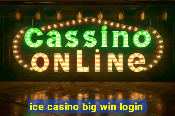 ice casino big win login